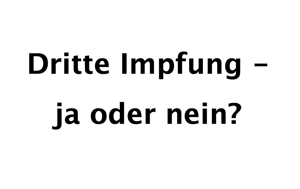 Wie steht es mit der Booster-Impfung?